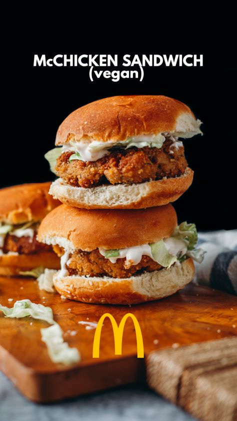 Vegan McChicken Sandwich (Copycat Recipe!) - Liv B. Vegan Mcdonalds, Vegan Fast Food, Vegan Mayo, Vegan Sandwich, Vegan Comfort Food, Sandwich Recipe, Copycat Recipe, Vegan Condiments, Vegan Cheese