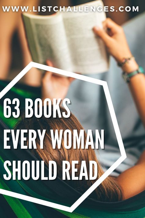 #63 #Books #Every #Woman #Should #Read Books Every Woman Should Read, Every Woman Should Read, Reading List Challenge, List Challenges, Reading Rainbow, Book Suggestions, Reading Lists, Every Woman, Books To Read