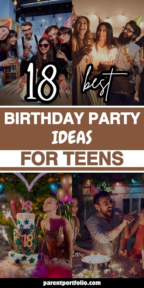 Image with text '18 Best Birthday Party Ideas for Teens' in bold, modern fonts. The image shows various birthday party scenes with teens celebrating, enjoying themed decorations, and blowing out candles on cakes. The theme is fun and vibrant, offering creative ideas for planning memorable teen birthday parties. Awesome Birthday Party Ideas, Activities For Sweet 16 Party, Birthday Activity Ideas For Teens, Teen Birthday Party Ideas Themes, Bday Party Themes For Teens, Things To Do At Birthday Parties, Teen Party Decorations, Teenager Birthday Party Ideas, 18th Birthday Party Ideas Activities