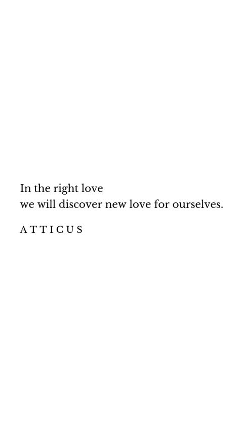 Atticus Poems Deep, Atticus Quotes Love For Him, Atticus Quotes Short, Atticus Quotes Love, Love Quotes For She, Cutest Quotes, Atticus Poems, Weak People, Deep Inspirational Quotes