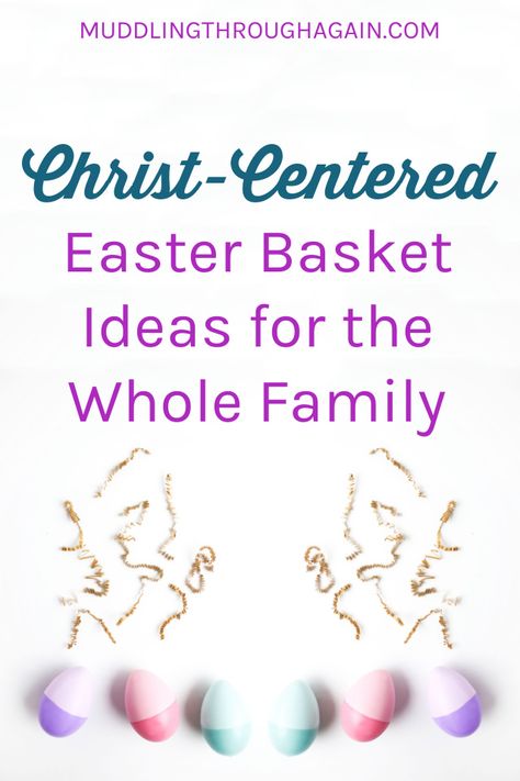 No Candy Easter Basket, Christ Centered Easter Basket, Christian Easter Basket, Lds Easter, Teen Easter Basket, Women Community, Christ Centered Easter, Unique Easter Baskets, Creative Easter Baskets