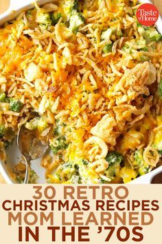 30 Retro Christmas Recipes Mom Learned in the '70s 70s Casserole Recipes, Vintage Christmas Dishes, Retro Christmas Recipes, Dinner Prompts, 70’s Food, Pyrex Recipes, Recipes From The 70's, Christmas Recipes Dinner Sides, 70s Recipes