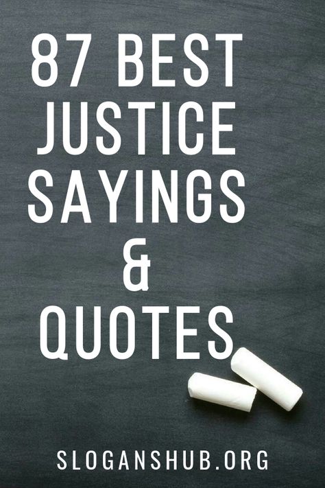 In this post, you will find Justice Sayings & Justice Quotes from wise minds all around the world. See what they think about Justice. These variety of views on justice would help you to understand what is justice, why it is important and what happens due the absence of justice in a society. These sayings would also help you to understand the difference between Law and Justice. #Sayings #Quotes #Justice #JusticeQuotes Law Quotes Justice, Legal Quotes, Quotes Justice, Justice For Women Quotes, Justice Quotes Karma, Quotes On Justice, Quotes About Justice, Law Quotes Lawyer Motivation, Judges Quotes