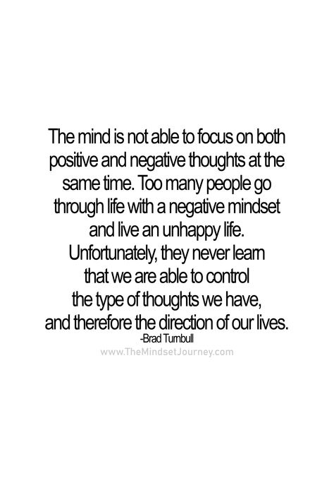 Focus On The Positive Not The Negative, Unhappiness Quotes Life, Negative Mindset Quotes, Negative Thoughts Quotes, Too Many Thoughts, Artistic Writing, Negativity Quotes, Negative Mindset, Daily Love