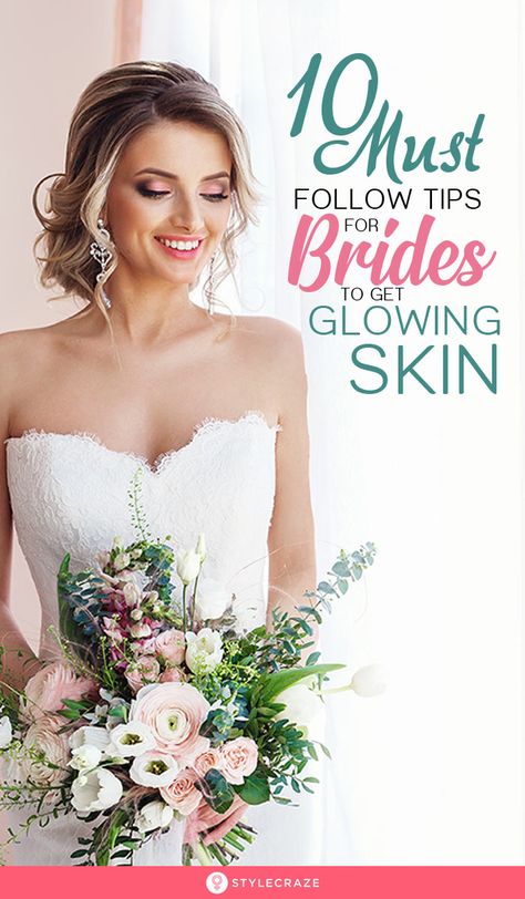 Bridal Skin Care Routine, Bridal Care, Skin Glow Tips, Glowing Skin At Home, Bridal Skin, Wedding Skin, Bridal Skin Care, Tips For Glowing Skin, Wedding Skincare