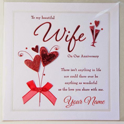 Happy Anniversary To Wife Greeting With Your Name Anniversary Quotes For Wife, Anniversary Card Messages, Marriage Anniversary Cards, Anniversary Wishes For Wife, Wedding Anniversary Greetings, Wedding Anniversary Message, Printable Anniversary Cards, Happy Wedding Anniversary Wishes, Happy Marriage Anniversary