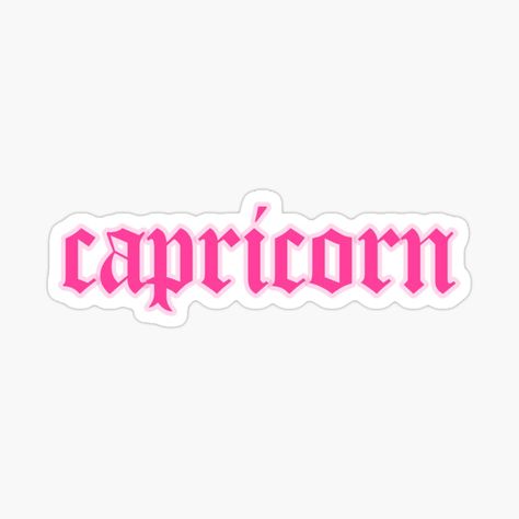 Pink Capricorn, Capricorn Sticker, Libra Sticker, Leo Sticker, Hot Pink Juicy Couture, Capricorn Aesthetic, Pink Juicy Couture, Preppy Stickers, Collage Board