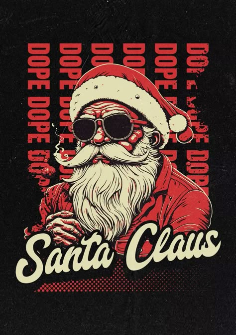 Take your T-Shirt design to the next level by using this Dope Santa Claus T-Shirt design template by Chroma wave. Use this ready-to-use T-Shirt design and start designing like a Pro. Christmas Design Tshirt, Christmas T Shirt Design Ideas, T Shirt Design Ideas Creative For Men, Christmas Tshirts Designs, All White Mens Outfit, T Shirt Design Ideas Creative, Vintage Tshirt Design, Parrot Wallpaper, Designs For Printing