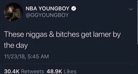 Nba Youngboy Tweets And Quotes, Nba Youngboy Quotes Twitter, Youngboy Tweets, Nba Youngboy Tweets, Rapper Tweets, Yb Tweets, Youngboy Quotes, Queen Quotes Boss, Messy Quotes