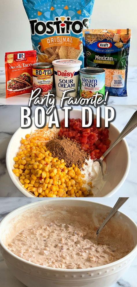 EASY BOAT DIP - Only 5 ingredients to make this fantastic VIRAL DIP  – Sour cream, Rotel (tomatoes and diced green chilies), shredded cheese, corn and a packet of your favorite taco seasoning mix. Sure to be a hit! Always an empty bowl and requests for the recipe! Taco Night Dips, Easy Quick Party Appetizers, Appetizers For Taco Night, Taco Side Dishes Easy, Easy Beach Recipes, Cheap And Easy Party Food, Side Dishes For Chili, Crockpot Dips For Parties, Boat Dip Recipe