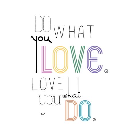 Do what you love Love Anniversary Quotes, Life Help, Love Anniversary, Positive Words, Love Love, What Is Love, Inspire Me, Inspirational Words, Cool Words