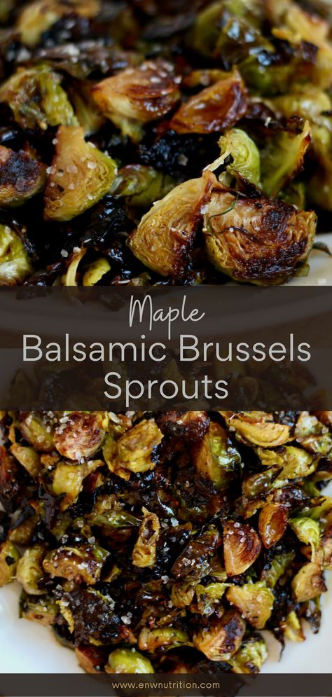 Maple Balsamic Roasted Brussel Sprouts, Something Nutritious Blog, Basaltic Brussels Sprouts, Marinated Brussels Sprouts, Restaurant Style Brussel Sprouts, Brussels Sprouts Recipe Healthy, Maple Balsamic Brussel Sprouts, Balsamic Glaze Brussel Sprouts, Brussel Spouts