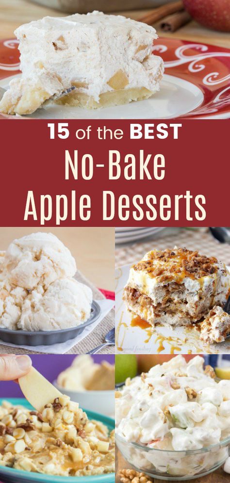 15 of the Best No-Bake Apple Desserts - no-bake dessert recipes loaded with apples for when you are craving fall flavors but don't want to heat up the kitchen. Easy and delicious treats from healthy to indulgent, like icebox cake, trifle, apple nachos, cookie dough dip, no-bake pie, ice cream, cheesecake bars, and more. #cupcakesandkalechips #apple #apples #applerecipes #appledesserts #nobake #nobakerecipes #nobakedesserts #falldesserts #fallrecipes Ice Cream Cheesecake, Apple Dessert Recipes Easy, Cake Trifle, Fall Dessert Recipes Easy, Baked Apple Dessert, Apple Nachos, Baked Apple Recipes, Pie Ice Cream, Fall Apple Recipes