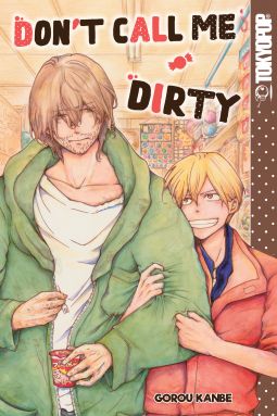 Don't Call Me Dirty by Gorou Kanbe Gay Books, Anime Titles, Anime Recommendations, Manga List, Dont Call Me, Romantic Manga, Manga Books, December 31, Anime Reccomendations