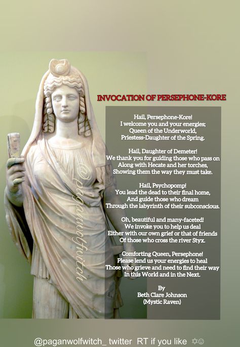 INVOCATION OF PERSEPHONE-KORE Dark Goddess #samhain #halloween #greekmythology #paganwolfwitch Persephone And Hecate, Persephone Invocation, Signs Of Persephone Witchcraft, Persephone Correspondences, Persephone Sigil, Persephone Altar Ideas, Persephone Offering, Persephone Worship, Persephone Prayer