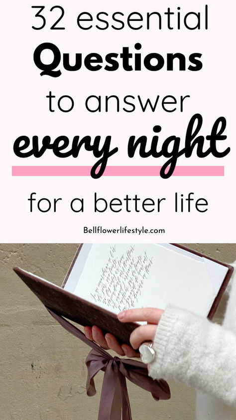 32 essential questions to answer every night for a better life Sunday Evening Journal Prompts, Morning Pages Ideas, Bedtime Journal Prompts, Nighttime Journal Prompts, Nighttime Journal, Night Journal Prompts, Bedtime Journal, Artful Agenda, Daily Reflection Journal