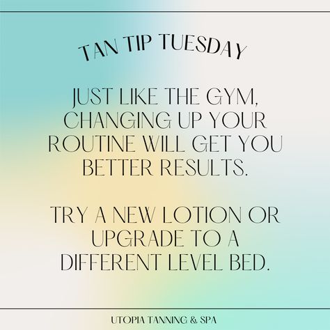 Tanning Tip Tuesday, Tanning Salon Specials Ideas, Tan Tip Tuesday, Tanning Salon Social Media Posts, Tanning Salon Marketing, Tanning Marketing, Tanning Specials, Tanning Salon Decor, Tanning Goals