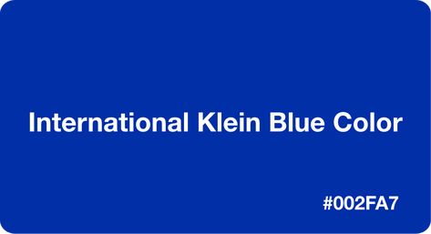 Yves Klein Blue Paint, Blue Color Hex, Blue Hex Code, International Klein Blue, Blue Code, Yves Klein Blue, Yves Klein, Hex Color Codes, Hex Codes