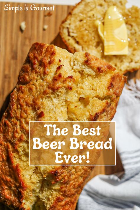 Quick Beer Bread Recipes, Half Baked Harvest Beer Bread, Beer Quick Bread, Beer Bread Biscuits, Buttery Beer Bread, Whole Wheat Beer Bread, Quick Beer Bread, Beer Bread In Crockpot, What To Serve With Beer Bread