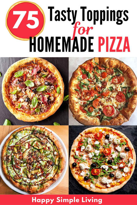 4 different homemade pizzas with different toppings of meats, vegetables, sauces, cheeses and garnishes. Homemade Pizza Topping Ideas, Homemade Pizza Toppings, Pizza Topping Ideas, Healthy Pizza Toppings, Pizza Toppings Combinations, Quick Pizza, Pizza Topping, Best Homemade Pizza, Making Homemade Pizza