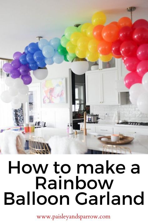 How to make a rainbow balloon garland! This is an easy DIY project that is great for any party. Customize it with your own colors! Rainbow Balloon Garland Diy, Rainbow Balloon Garland Backdrop, Balloon Garland Tutorial, Rainbow Balloon Garland, Rainbow Balloon Arch, Garland Tutorial, Balloon Clusters, Make A Rainbow, One Balloon