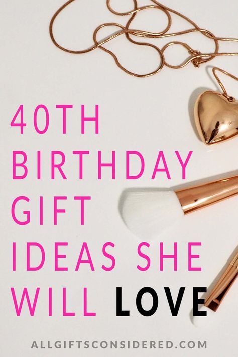 40th Birthday Ideas For Wife, 40 Year Old Birthday Gift Ideas, Unique 40th Birthday Gifts Woman, Birthday Gifts For 40 Year Old Women, Sister 40th Birthday Gift, 40th Birthday Present Ideas For Women, Best 40th Birthday Gifts For Women, 40 Year Birthday Ideas For Women, Diy 40th Birthday Gifts For Women