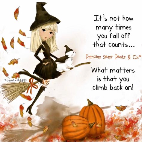 Princess Sassy Pants, Sassy Pants Quotes, Doll Quotes, Witch Pictures, Funny Day Quotes, Sunshine Quotes, Sassy Pants, Be Gentle With Yourself, Autumn Halloween