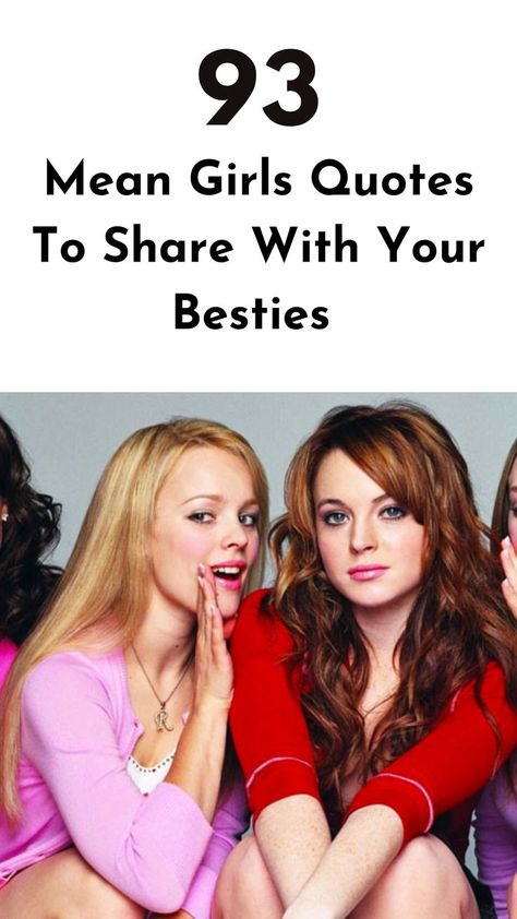 Spice up your friendship with these best mean girls quotes for your besties and add some fun and nostalgia to your squad moments. #meangirlsquotes #friendship #squadgoals Mean Girls Captions, Meangirls Quote, Best Mean Girls Quotes, Mean Girls Halloween Quote, Mean Girls Quotes Movie, Reunited Quotes, Squad Quote, Mean Girls Quotes, Mean Girls Meme Funny