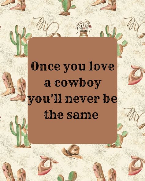 Cowgirl Quotes, Country Quotes, Quotes, Pins