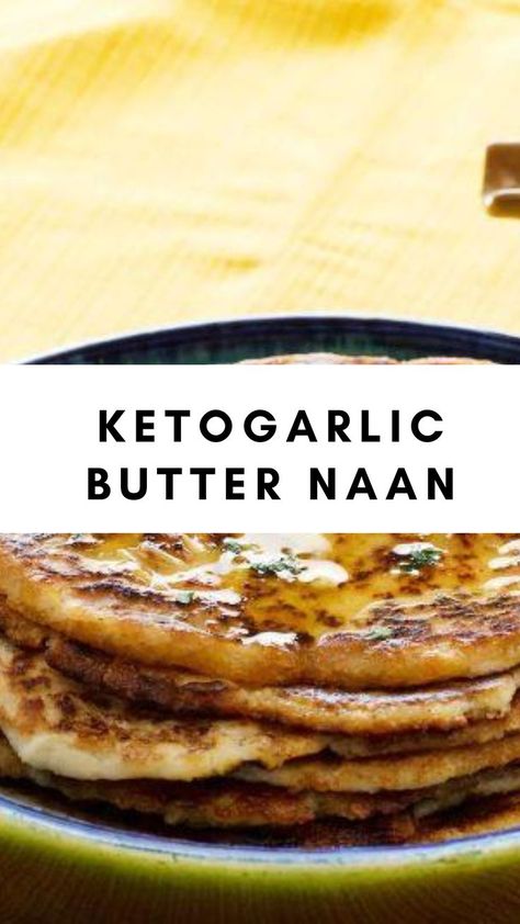 Keto Garlic Butter Naan Gluten Free Naan, Butter Naan, Recipes With Naan Bread, Best Keto Bread, Roti Recipe, Garlic Naan, Indian Bread, Vegetarian Keto, Naan Bread