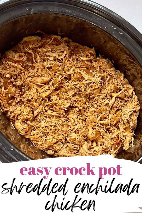 This easy recipe for Slow Cooker Enchilada Chicken makes flavorful shredded chicken for stuffing enchiladas. Chicken breasts are flavored with lots of bold spices so you'll never need to worry about bland enchiladas again. Use it to make crock pot chicken enchiladas, baked enchiladas, Mexican-inspired rice bowls and more! via @Tastyovenlovin Crock Pot Chicken Enchiladas, Flavorful Shredded Chicken, Baked Enchiladas, Enchiladas Crockpot, Shredded Chicken Enchiladas, Enchiladas Chicken, Crockpot Chicken Enchiladas, Shredded Chicken Crockpot, Slow Cooker Enchiladas