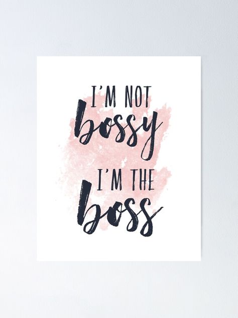 Im Not Bossy Im Aggressively Helpful, I’m A Boss Quote, I’m Not Bossy I’m The Boss, Boss Babe Digital Download, Girl Boss Print, Love Phrases, Positive Quotes Motivation, Pink Watercolor, Brush Lettering