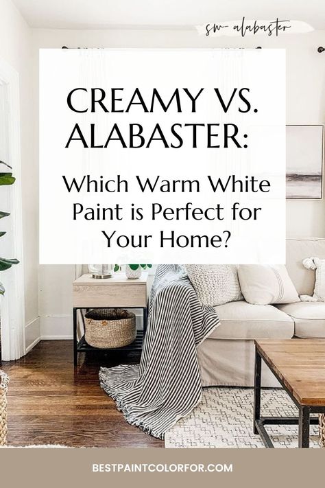 Creamy vs. Alabaster: Let’s get the Perfect Warm White Paint - Best Paint Color For The Perfect White Paint For Walls, Best White For Living Room Walls, White Paint For Fireplace, Interior White Walls Paint Colors, Boho Cream Paint Colors, Best Sw White Paint For Walls, All White Paint Interior House, Antique White Trim With White Walls, Creamy Warm White Paint Colors