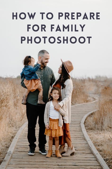 Family Photoshoot Checklist, Outfit Guide For Photoshoot, What To Wear For Pictures, Hair For Photoshoot Family, Posing Guide Family, Family Photo Location Ideas, What To Wear Photoshoot, Photo Checklist, Family Photoshoot Poses