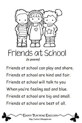 Enjoy Teaching English: Friends At School ( poem) Friendship Activities Preschool, Back To School Poem, School Poem, Preschool Friendship, Friends Text, Kindergarten Poems, Ingles Kids, Preschool Poems, English Poems For Kids