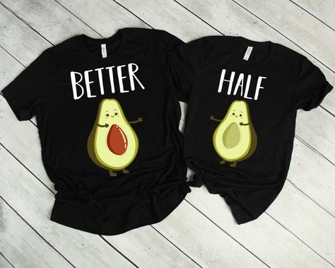 Matching Shirts Couple, Avocado Shirt, Funny Couple Shirts, Couples Shirts, Half Shirts, Couple Shirt, Couple Tshirts, Matching Couple, Funny Couples