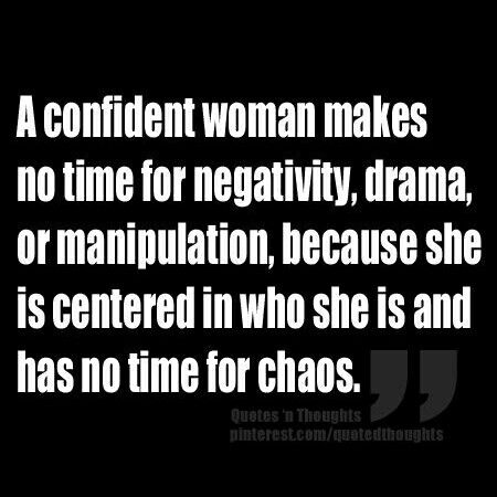 No time for drama. Strong women dont need validation. I am real. My life is often full of chaos...yet I am so content within my circle. I just dont need negative vibes. Quotes About Jealousy, Quotes About Moving, Good Quotes, People Funny, Quotes Pics, Negative People, Quotes About Moving On, Moving On, Confident Woman