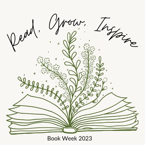 Cbca Book Week 2023, Book Week 2023, Cricut Projects For School Library, Read Grow Inspire, Book Week 2023 Read Grow Inspire, Read Grow Inspire Book Week, Library Week Posters, National Library Week 2024, National Library Week 2023