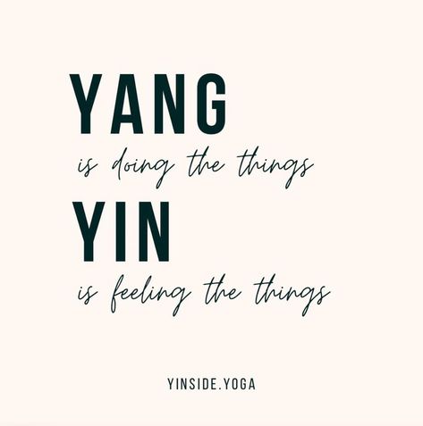 Yin Yoga Benefits Quotes, Yoga Words Inspirational, Yoga Quotes Inspiration Positive, Yin Yoga Aesthetic, Yoga Therapy Quotes, Yin Quotes, Yin Vs Yang, Stretching Quotes, Yin Yoga Quotes