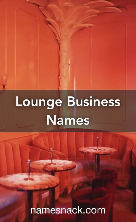 Lounge Business Ideas, Cocktail Bar Names Ideas, Restaurant Lounge Interior Design, Bar Names Catchy, Club Names Ideas, Bar Names Ideas, Lounge Bar Club, Cafe Names Ideas, Bar Names