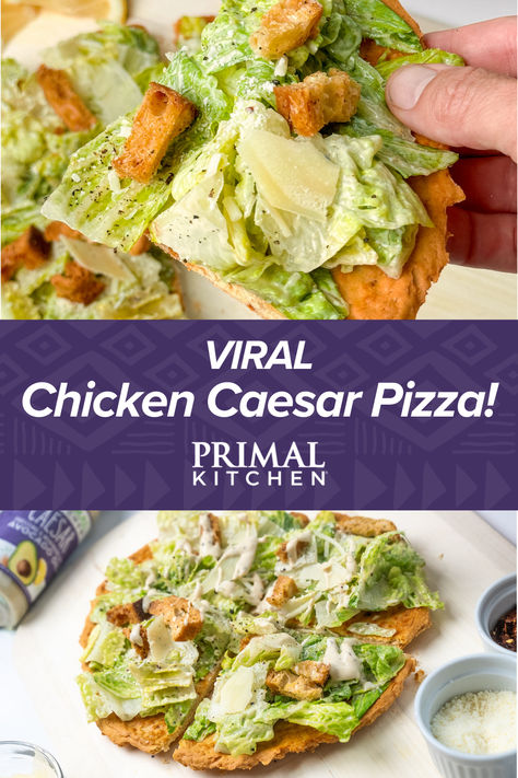 The viral Chicken Caesar Salad Pizza is a must try! This fresh recipe comes together with a few simple ingredients like canned chicken, romaine, and Primal Kitchen Caesar Dressing! Chicken Caesar Pizza, Crispy Chicken Caesar Salad, Caesar Salad Pizza Chicken Crust, Chicken Caesar Salad Pizza, Chicken Crust Caesar Salad Pizza, Keto Chicken Caesar Salad Pizza, Chicken Breast Pizza, Ceaser Salad Chicken Crust Pizza, Low Carb Chicken Caesar Pizza