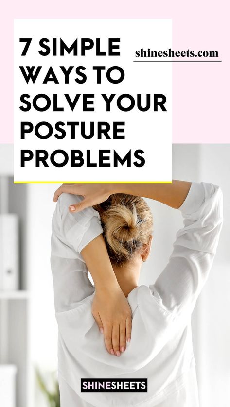 7 Simple Ways To Improve Your Posture Exercises To Improve Posture, How To Improve Posture, Fix Neck Hump, Fix My Posture, Improve Posture Exercises, Hunch Back, Best Sleeping Positions, Proper Body Mechanics, Fix Posture