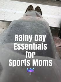 Confessions of a Sports Mama: Sports Mama Tip: Rainy Game Day Essentials Rainy Sports Game Outfit, Rainy Day Sports Mom Outfit, Rainy Day Soccer Mom Outfit, Football Mom Bag Essentials, Sports Mom Essentials, Sports Mom Organization, Travel Baseball Mom, Mom Bag Essentials, Sports Mom Bag