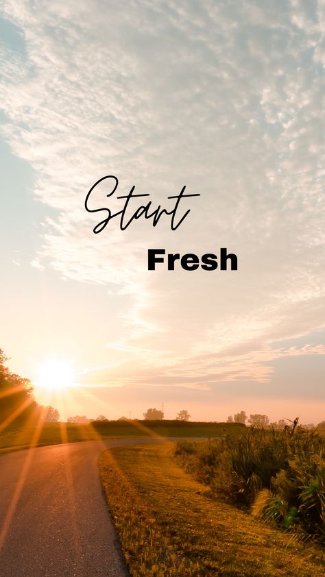 Every morning is an opportunity to start fresh Fresh Start Quotes, Abundance Images, Motivational Wallpaper Iphone, Kali Images, Nature Photography Quotes, Stay Positive Quotes, Good Morning Massage, Affirmation Manifestation, Praise Jesus