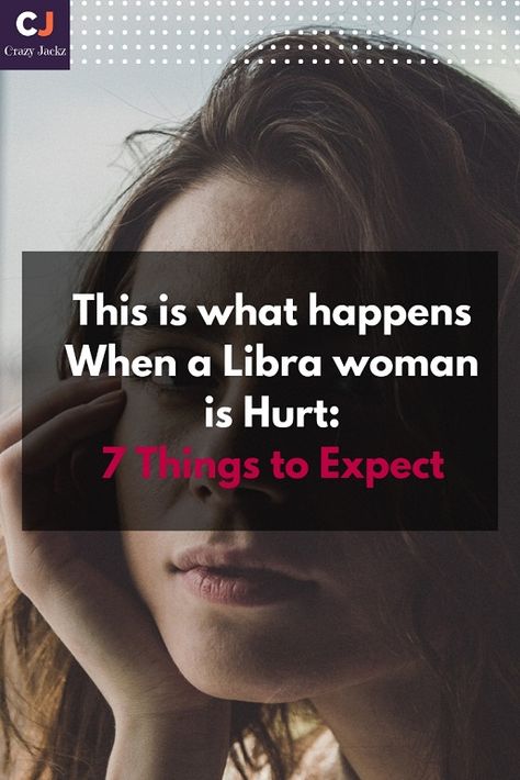 This is what happens When a Libra woman is Hurt: 7 Things to Expect Libra Female, Libra Relationships, October Libra, Libra Personality, Mad At You, Libra Woman, All About Libra, Women Facts, Libra Quotes Zodiac