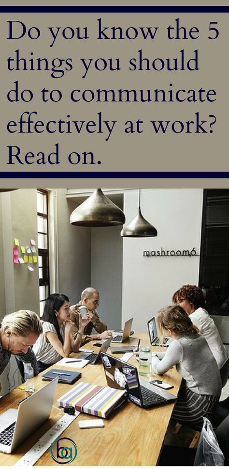 Learn about the 5 Hacks to communicate effectively at work. Effective Communication Skills Business, Communication Quotes Workplace, Communication Skills At Work, Communication At Work, Nurse Supervisor, Communication In The Workplace, Office Communication, Communication Barriers, Business Communication Skills