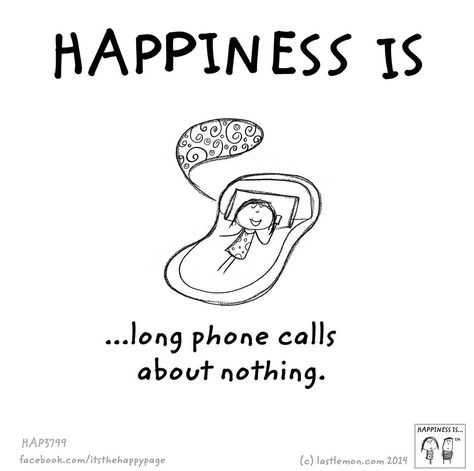 Happiness is.... Always On The Phone, Phone Call Quotes, Phone Quotes, Ig Captions, Postnatal Workout, Electronics Mini Projects, On The Phone, Wellness Programs, Kids Diet