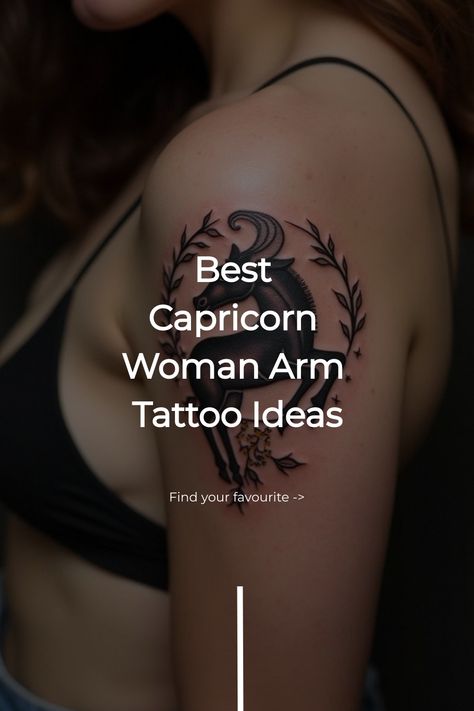 Best Capricorn Woman Arm Tattoo Ideas Capricorn Tattoo Ideas For Women, Woman Arm Tattoo Ideas, Capricorn Tattoo For Women, Woman Arm Tattoo, Capricorn Tattoo Designs, Capricorn Constellation Tattoo, Arm Tattoo Designs, Women's Shoulder Tattoo, Arm Tattoo Ideas