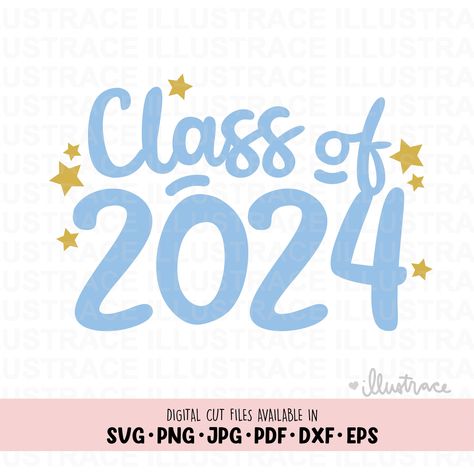 Class Of 2024 Aesthetic, Senior Sweatshirts, Senior Year Fun, Grad Shirts, Graduation 2024, Senior Shirts, Class Of 2024, Poster Ideas, Shirt Png