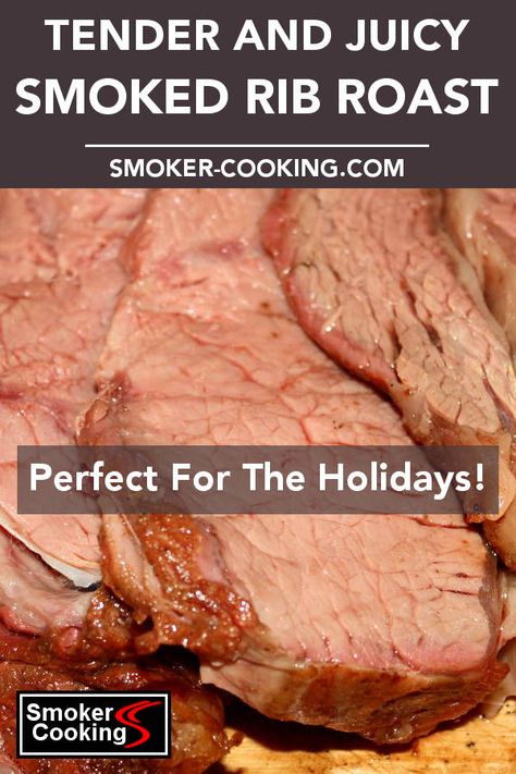 Smoked Beef Rib Roast, Smoked Rib Roast, Smoked Tip Roast, Beef Eye Of Round Roast Recipes Smoker, Smoked Bottom Round Roast, Smoked Cross Rib Roast, Smoked Inside Round Roast, Smoked Chuck Roast Electric Smoker, Roast Beef Marinade